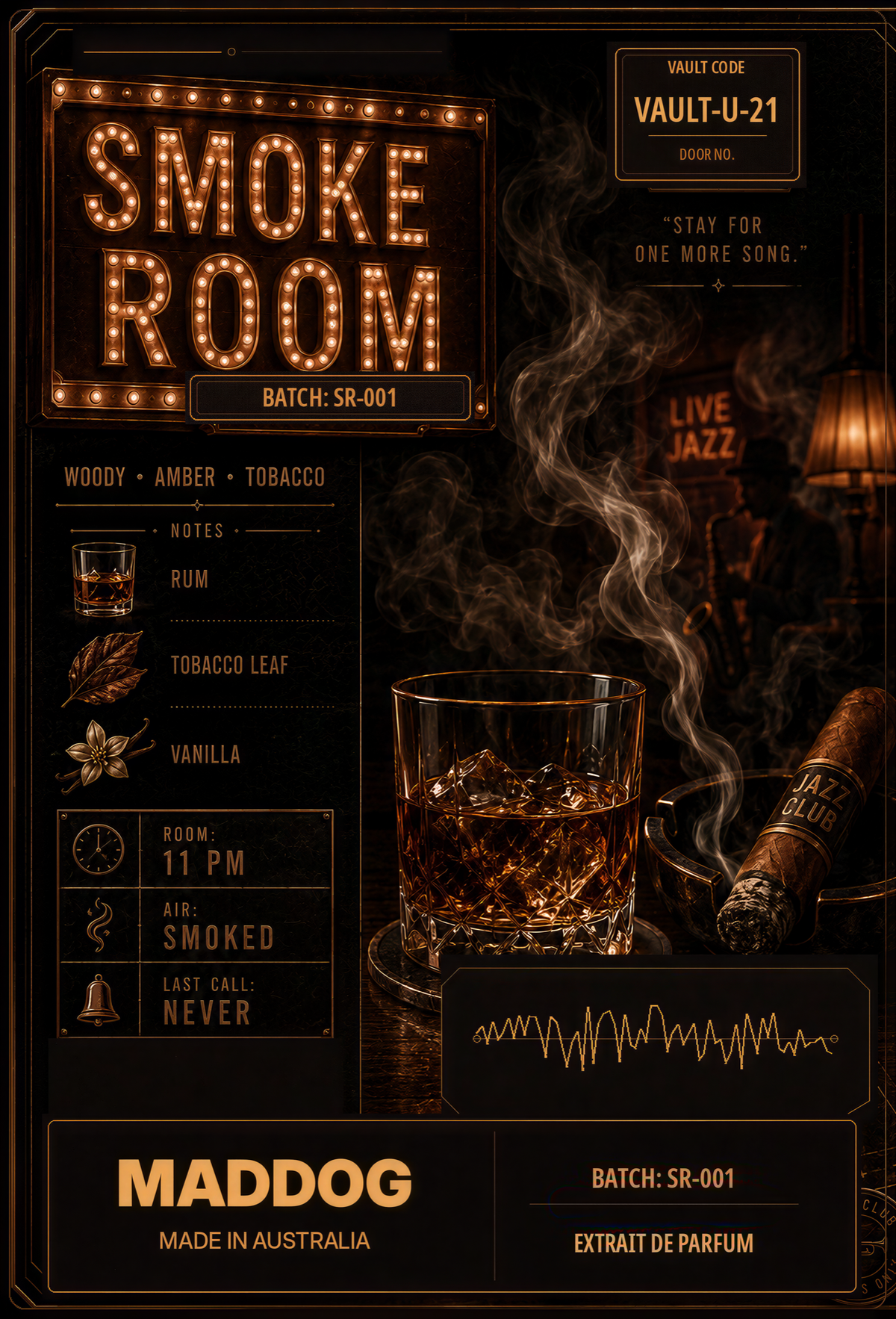 SMOKE ROOM — MADDOG VAULT U-21
