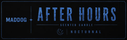 MADDOG AFTER HOURS Scented Candle
