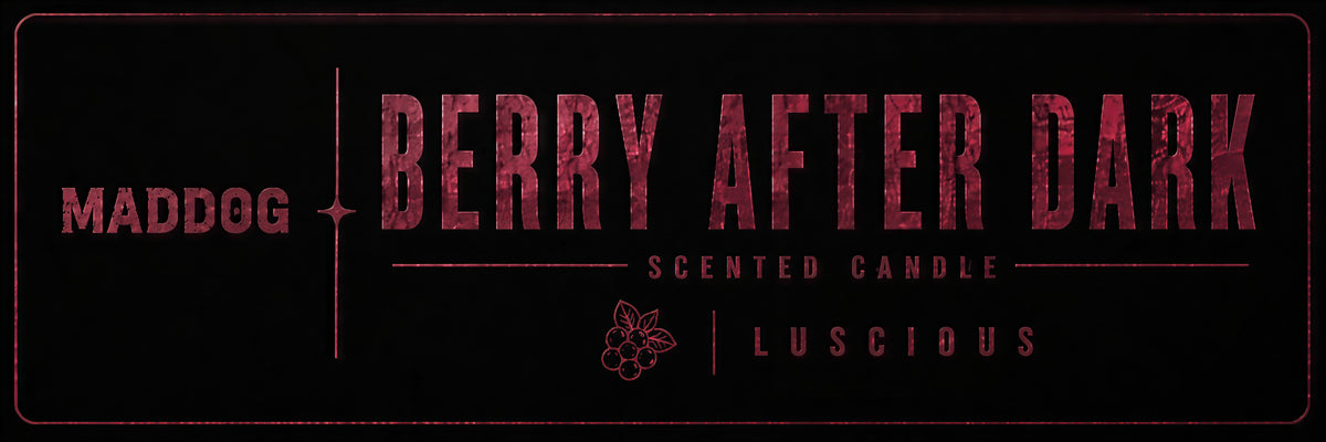MADDOG BERRY AFTER DARK Scented Candle