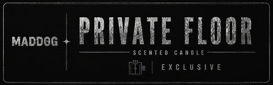 MADDOG PRIVATE FLOOR Scented Candle