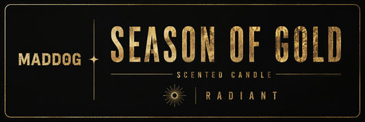 MADDOG SEASON OF GOLD Scented Candle