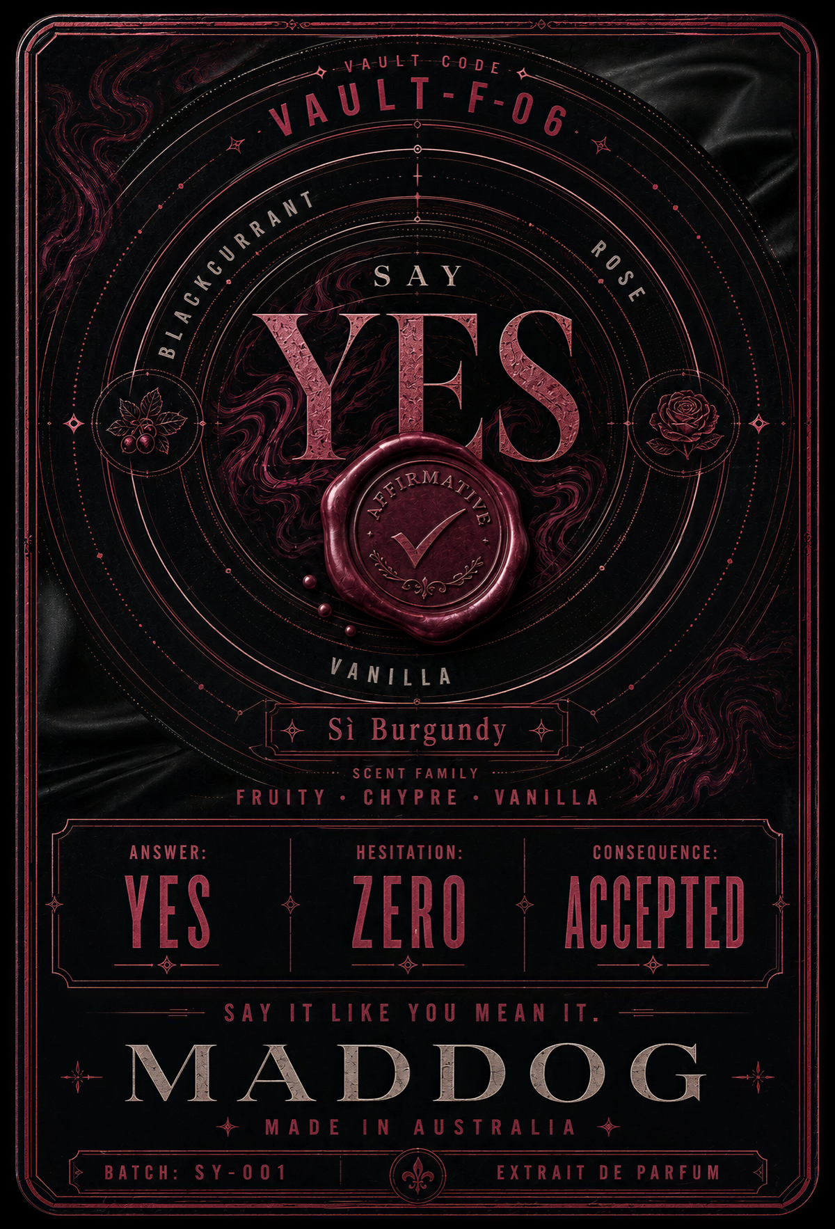SAY YES — MADDOG VAULT F-06